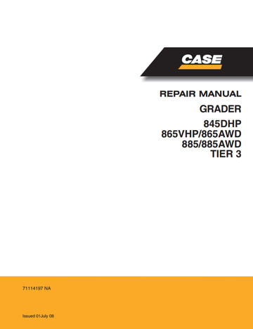 Case Motor Grader 845DHL 865 VHP 885 AWD Tier 3 Repair