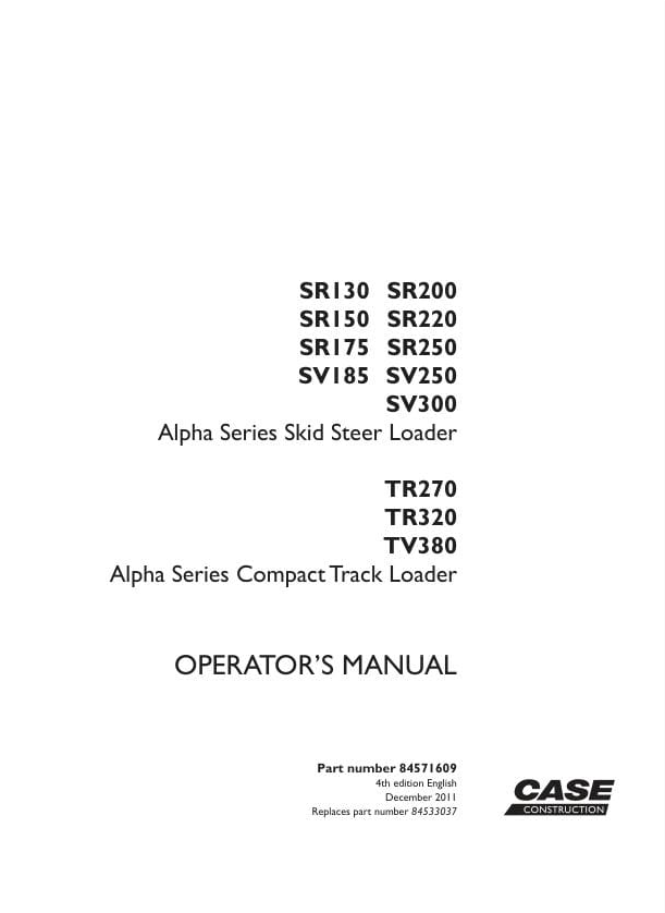 Case Skid Steer Loader SR130 to TV380 Operator Manual PDF