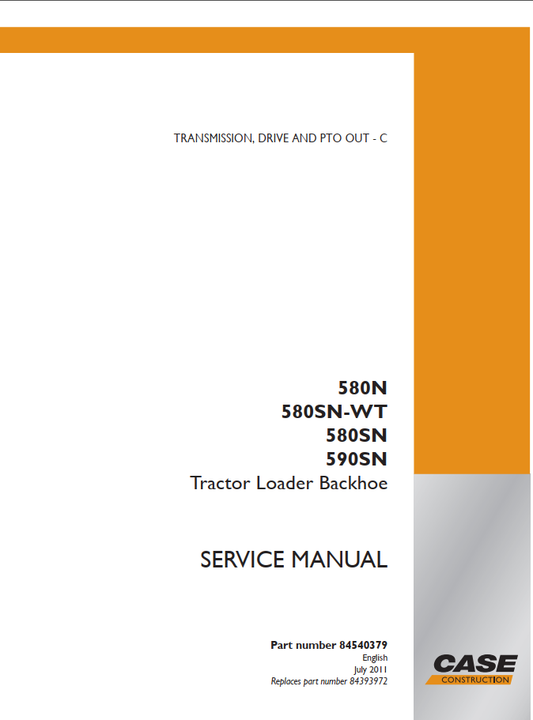 Case 580N, 580N SN WT & 590SN Tier 3 Tractor Loader Backhoe Service Manual PDF