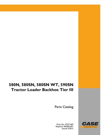 Case Tractor Loader Backhoe 580N to 590SN Tier III Parts Catalog