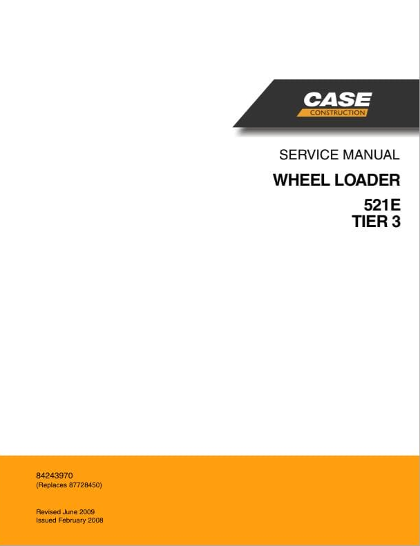 Case Wheel Loader 521E Tier 3 Service Manual PDF