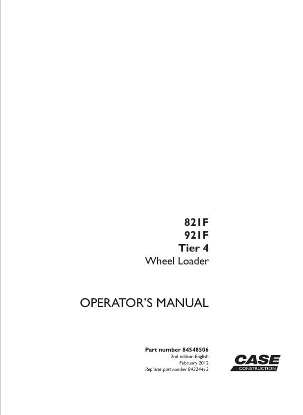 Case Wheel Loader 821F, 921F Tier 4 Operator Manual PDF