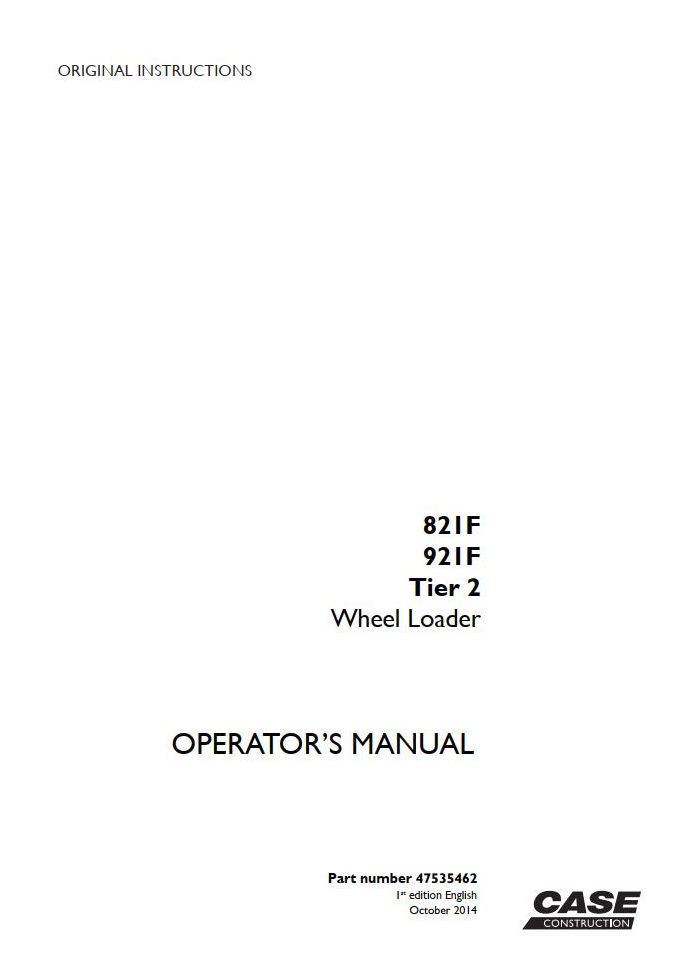 Case Wheel Loader 821G, 921G1 Operator Manual PDF