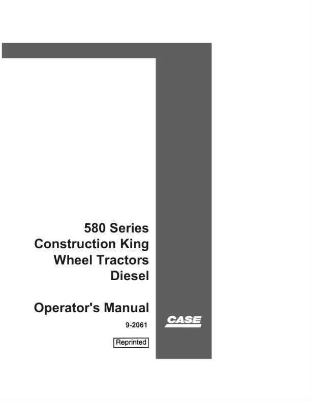 Case Wheel Tractor 580 Series Operator Manual PDF