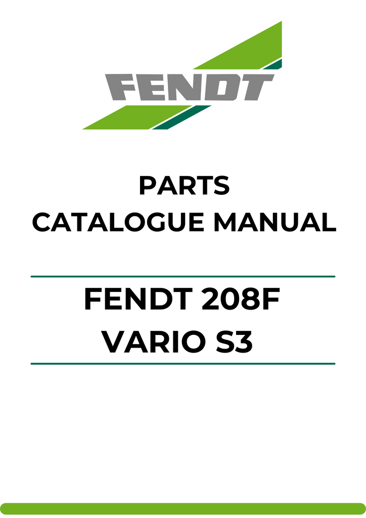 PARTS CATALOG MANUAL - FENDT 208F VARIO S3 (WAM240XXX00F00101-99999) PDF FILE