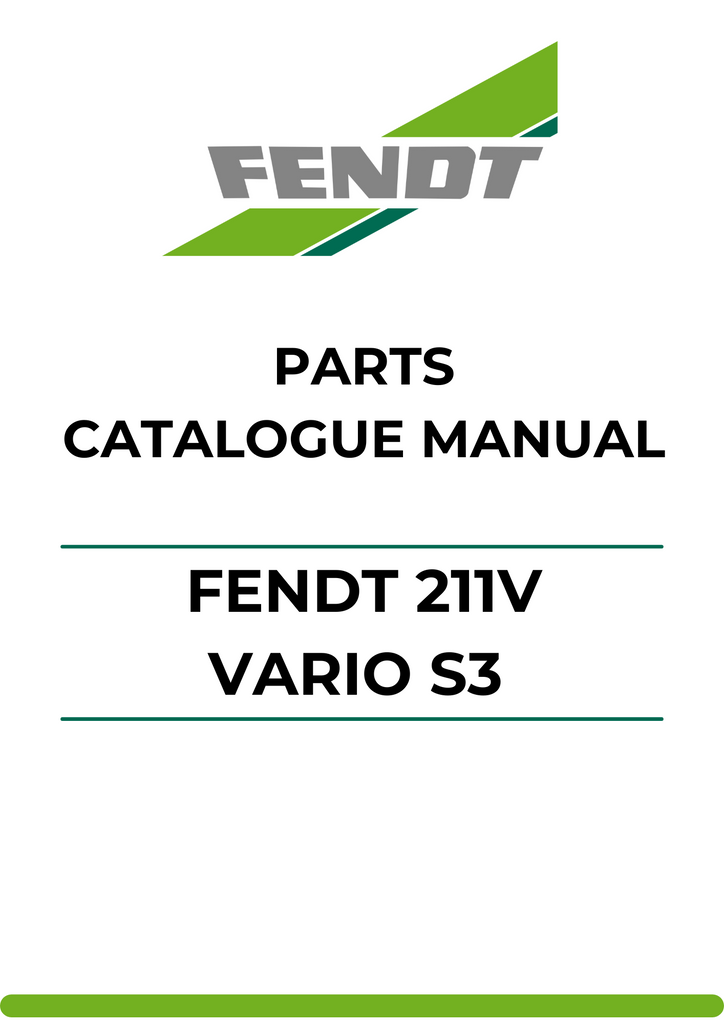 PARTS CATALOG MANUAL - FENDT 211V VARIO S3 (WAM236XXX00F00101-99999) PDF FILE