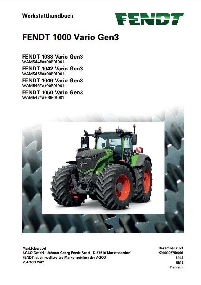 Fendt 1038 1042 1046 1050 Vario Gen3 Operator Workshop and Diagram Manual PDF