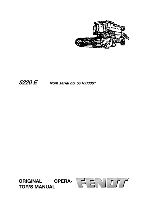 Fendt Eu Harvesting 5220 E Combine Operator Manual 2012 – 1857673B PDF