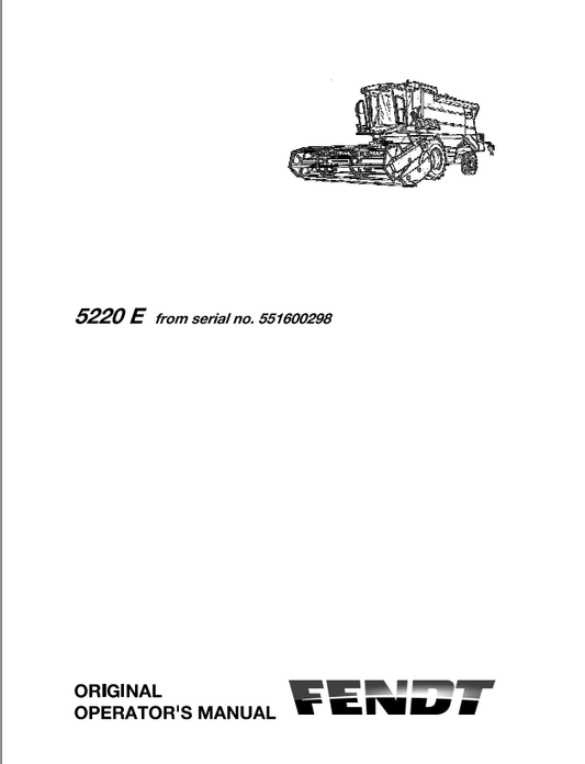Fendt Eu Harvesting 5220 E Combine Operator Manual 2014 – L273142F PDF