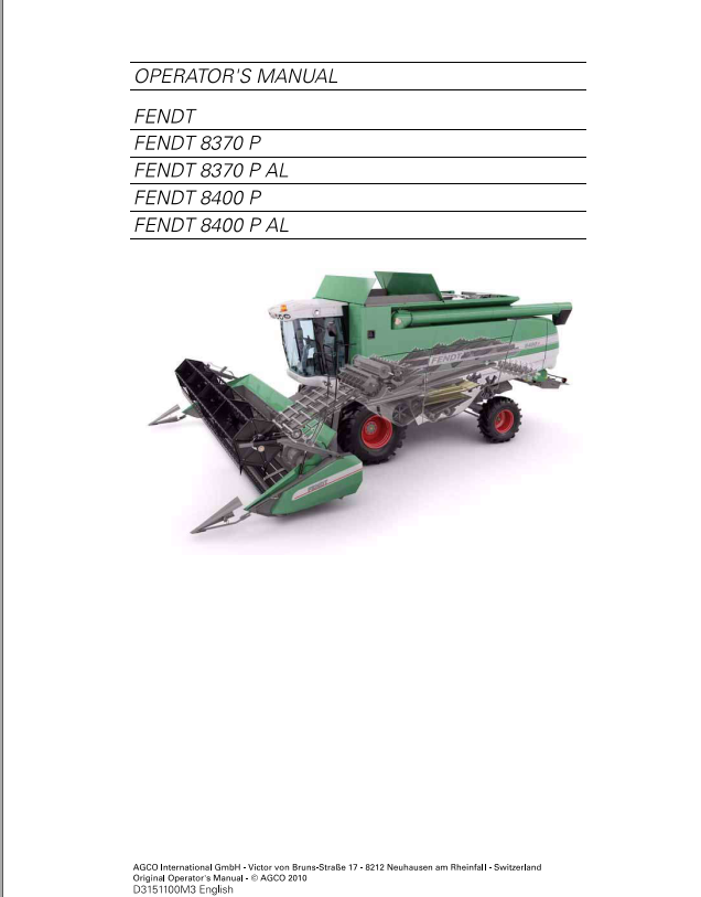 Fendt Eu Harvesting 8370P 8400P Stage 2 Combine Operator Manual 01012010- D3151199 PDF