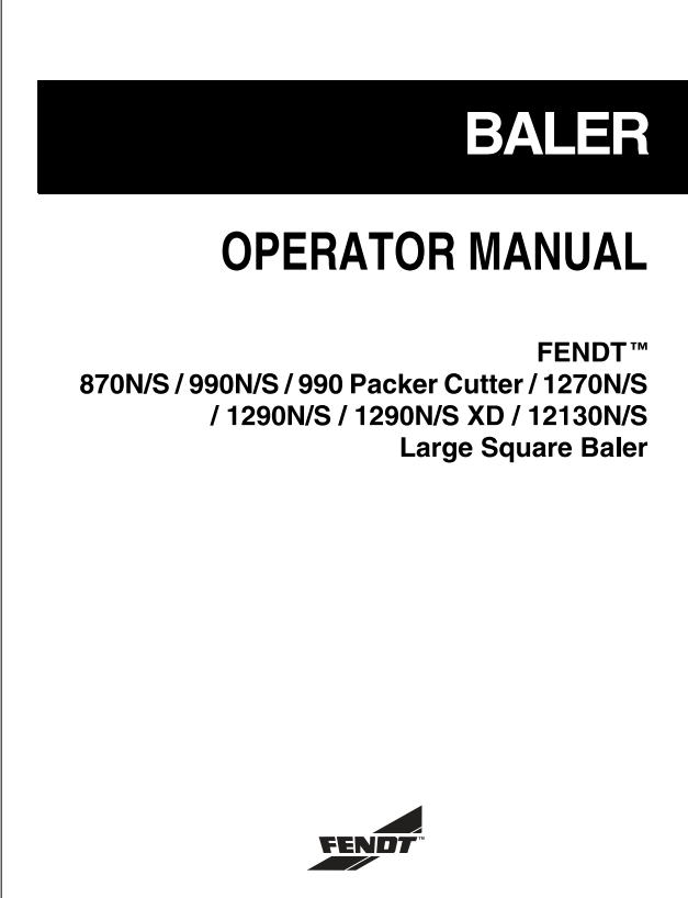 Fendt Eu Hay Equipment 990 Packer Cutter 1290NS XD Big Square Baler Operator Manual PDF