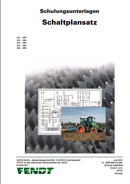 Fendt Tractor 300 Vario S4 322 – 340 Operator Diagram Workshop Manual PDF