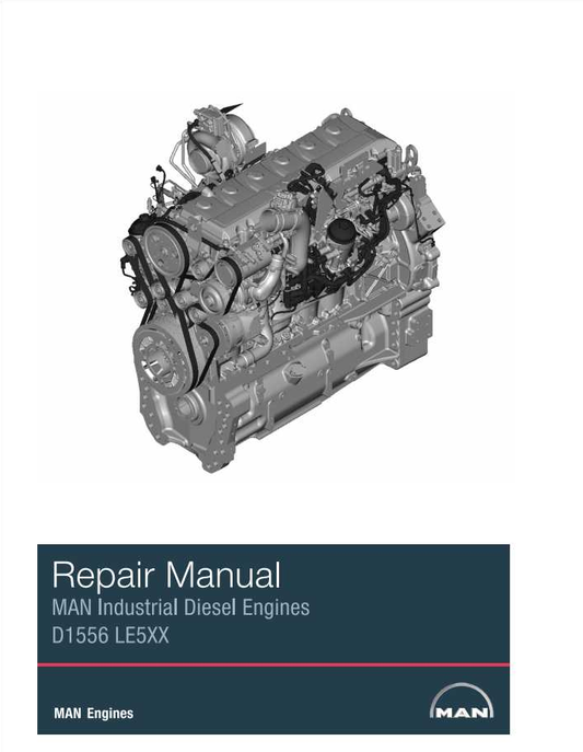 Fendt Tractor MAN D1556 LE5XX Diesel Engine Repair Manual PDF