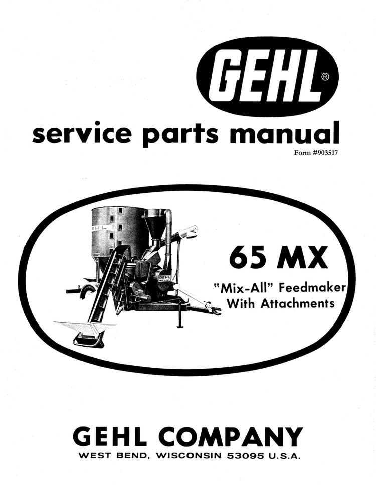 65MX - GEHL Mix-All Feedmaker With Attachments Service and Parts Catalog Manual Download PDF