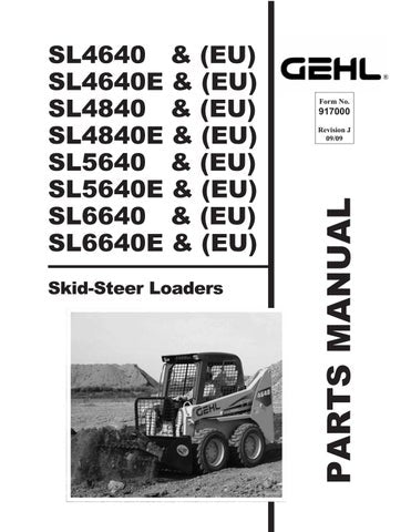GEHL SL4640-SL6640 Skid Steer Loaders Parts Catalog Manual PDF Download | Form 917000 Rev J