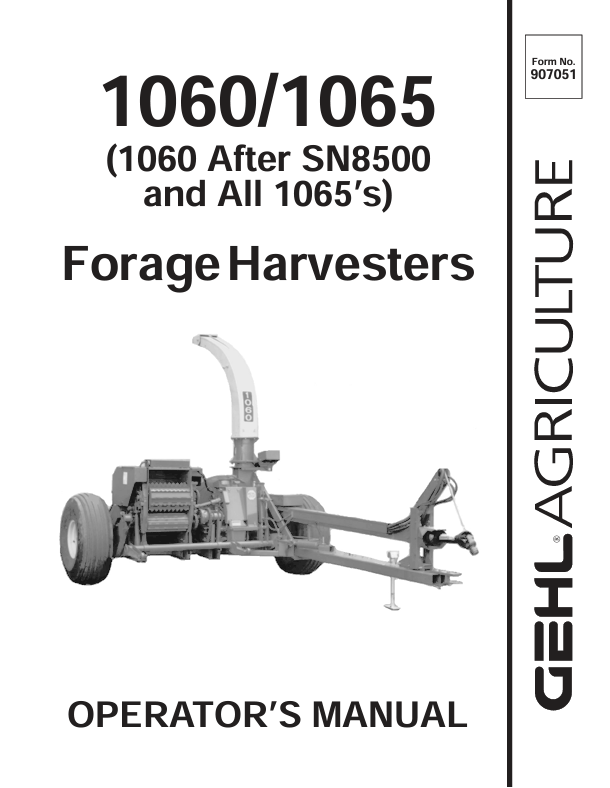 GEHL 1060, 1065 FORAGE HARVESTERS (907051) OPERATOR MANUAL PDF DOWNLOAD