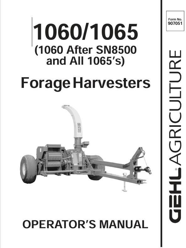 GEHL 1060 & 1065 Forage Harvesters 907051A Operator Manual PDF