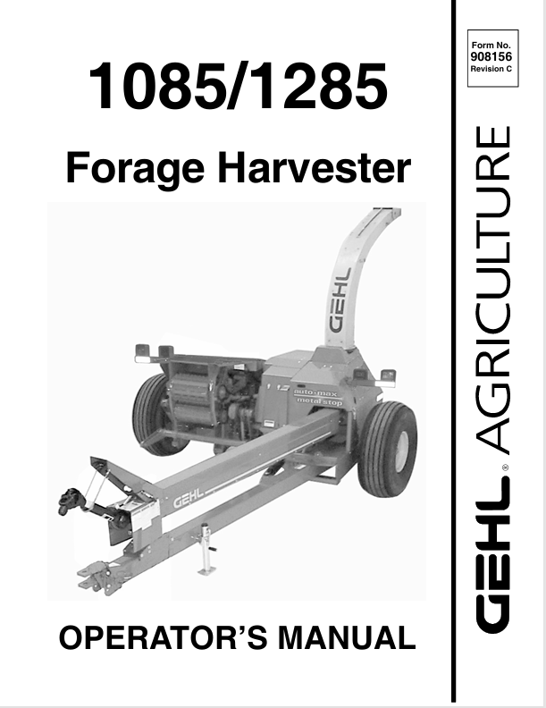 GEHL 1085 & 1285 Forage Harvester (908156) Operator Manual PDF Download