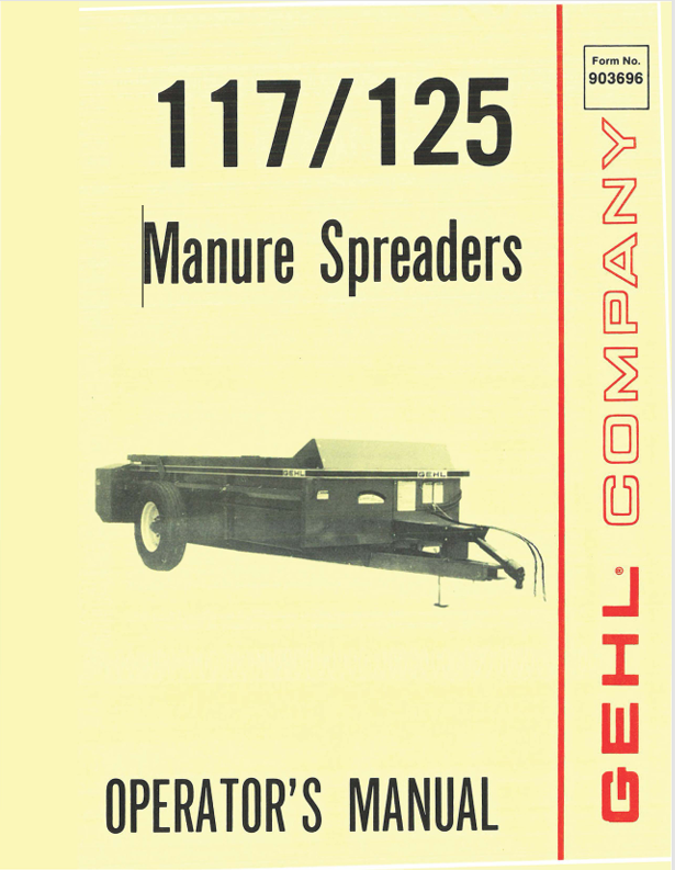 GEHL 117, 125 MANURE SPREADERS (903696) OPERATOR MANUAL PDF DOWNLOAD