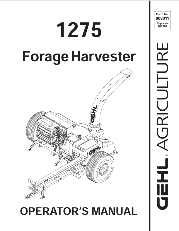 GEHL 1275 Forage Harvester (908011A) Operator Manual PDF Download