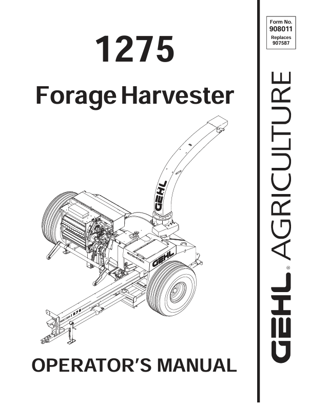 GEHL 1275 Forage Harvester (908011) Operator Manual PDF Download | Complete Service Guide