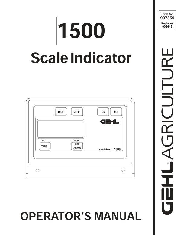 GEHL 1500 Scale Indicator (907559A) Operator Manual PDF Download | Complete Service Guide