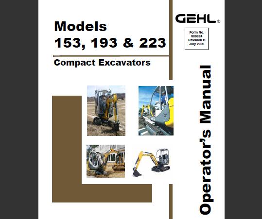 GEHL 153, 193 & 223 Compact Excavators Operator’s Manual PDF Download