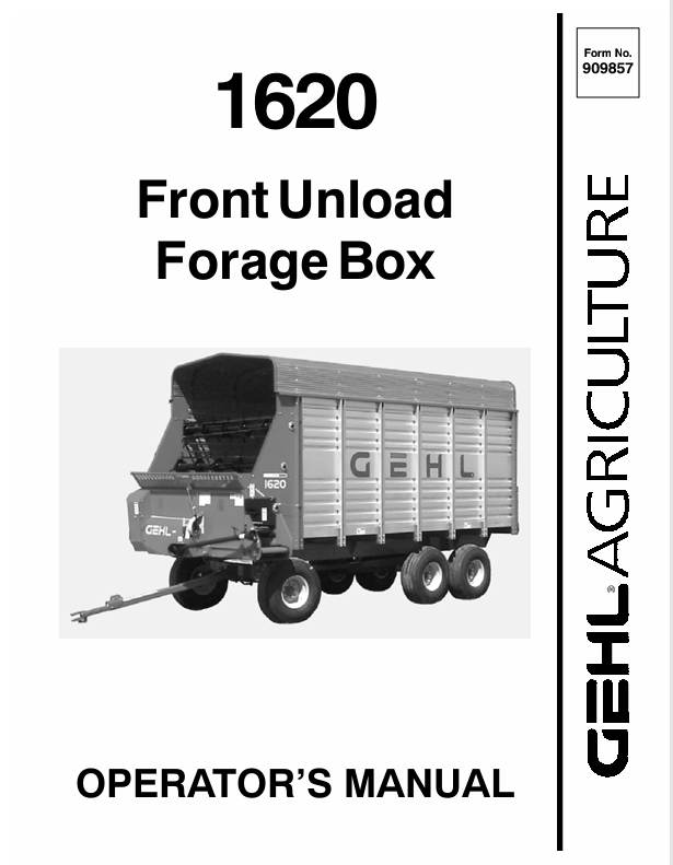 GEHL 1620 Front Unload Forage Box 909857 Operator Manual PDF Download