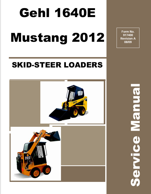 GEHL 1640E Skid-Steer Loader (917400A) Service Manual PDF Download
