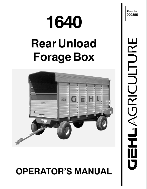 GEHL 1640 Rear Unload Forage Box (909855) Operator Manual PDF Download