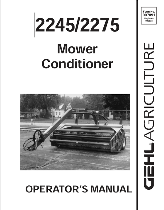 GEHL 2245 & 2275 Disc Mower Conditioner (907091A) Operator Manual PDF Download