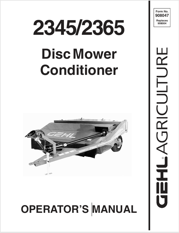GEHL 2345 & 2365 Disc Mower Conditioner (908047B) Operator Manual PDF Download