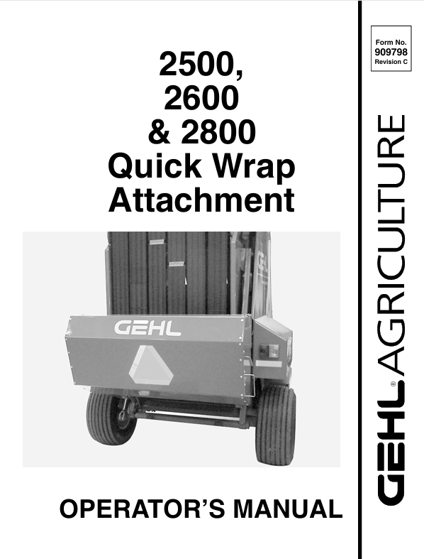 GEHL 2500 2600 2800 Quick Wrap Attachment 909798C Operator Manual PDF
