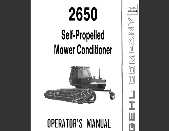 GEHL 2650 SELF-PROPELLED MOWER CONDITIONER OPERATOR’S MANUAL - PDF FILE
