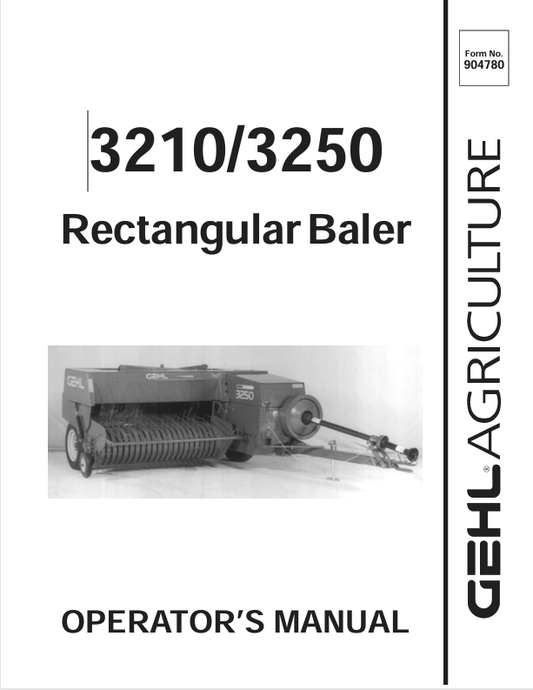 GEHL 3210 & 3250 Rectangular Baler (904780A) Operator Manual PDF Download