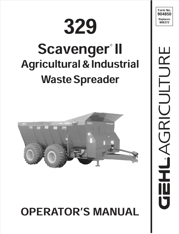 GEHL 329 Agricultural & Industrial Waste Spreader (904850A) Operator Manual PDF Download