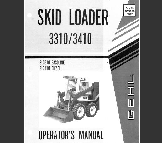 GEHL 3310, 3410 SKID LOADER OPERATOR’S MANUAL - PDF FILE