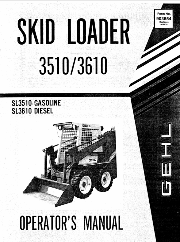 GEHL 3510 & 3610 Skid Loader (903654) Operator Manual PDF Download | Complete Service Guide