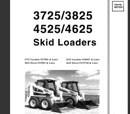 GEHL 3725, 3825, 4525 & 4625 Skid Loaders Operator's Manual PDF Download