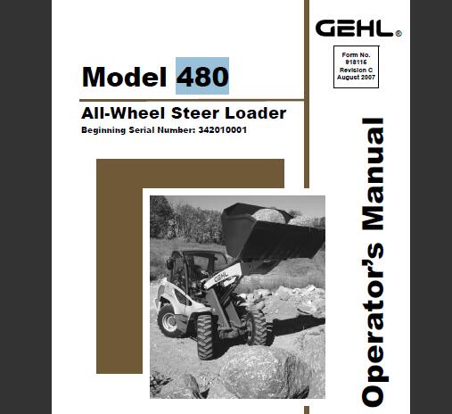 GEHL 480 ALL-WHEEL STEER LOADER OPERATOR’S MANUAL - PDF FILE