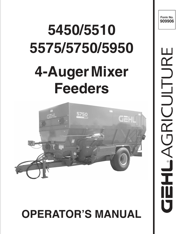 GEHL 5450 5510 5575 5750 5950 4-Auger Mixer Feeders 909906 Operator Manual PDF Download