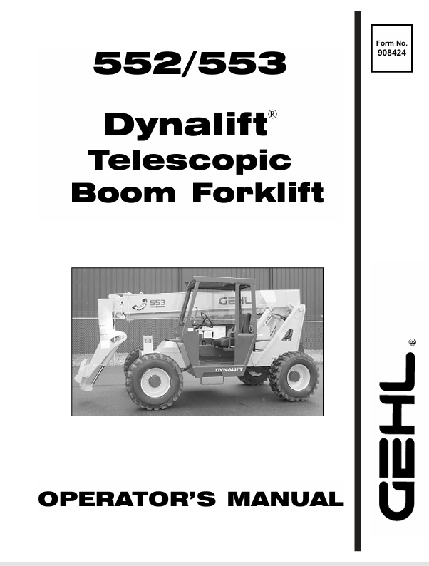 GEHL 552, 553 DYNALIFT SERIES (908424) Operator Manual PDF Download – Complete Service Guide