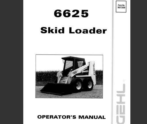 GEHL 6625 SKID LOADER OPERATOR’S MANUAL - PDF FILE