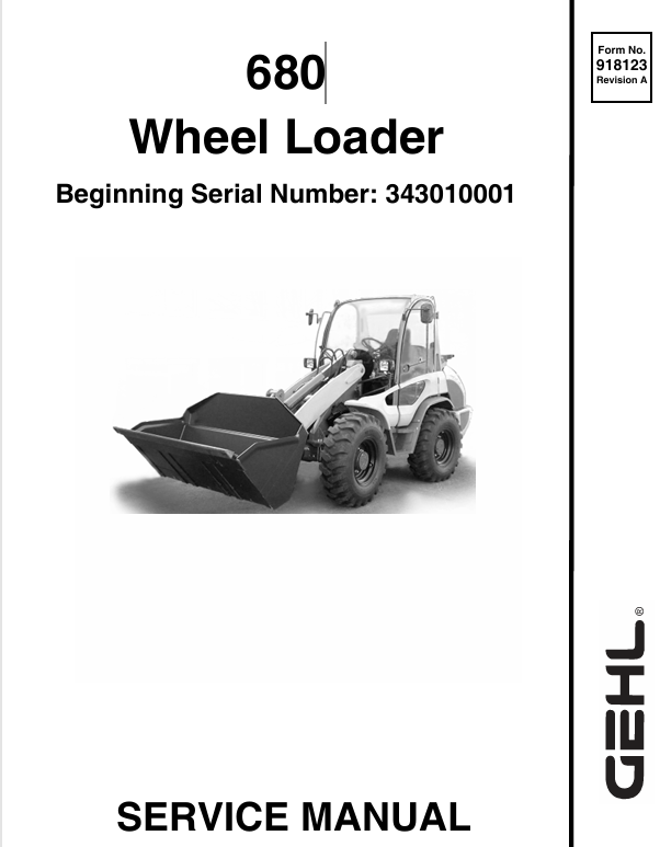 GEHL 680 Wheel Loader (918123A) Service Manual PDF – Complete Repair & Maintenance Guide