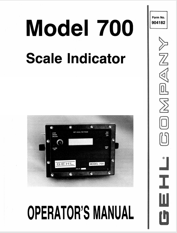 GEHL 700 Scale Indicator (904182) Operator Manual PDF Download – Complete Operating Guide