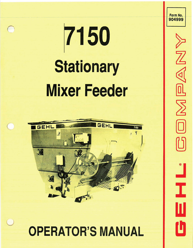 GEHL 7150 Stationary Mixer Feeder (904999) Operator Manual PDF Download