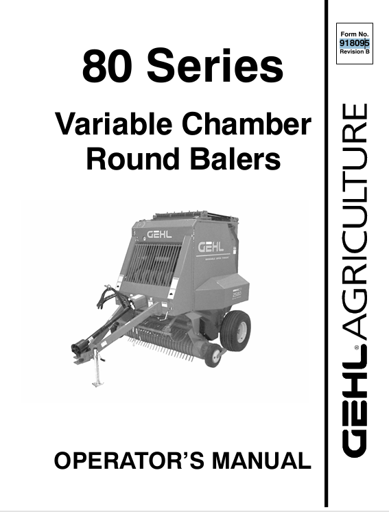 GEHL 80 Series (908095B) Operator Manual PDF – Complete Operation & Maintenance Guide