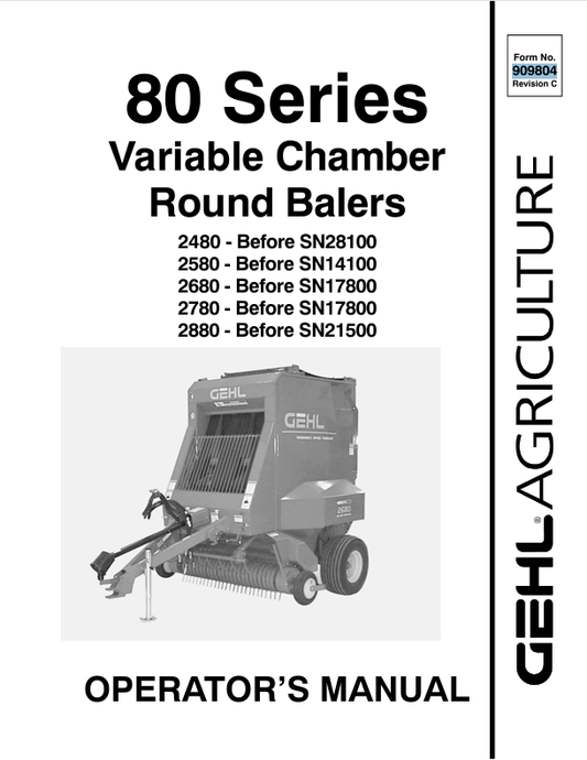 GEHL 80 Series Variable Chamber Round Balers 909804C Operator Manual PDF Download