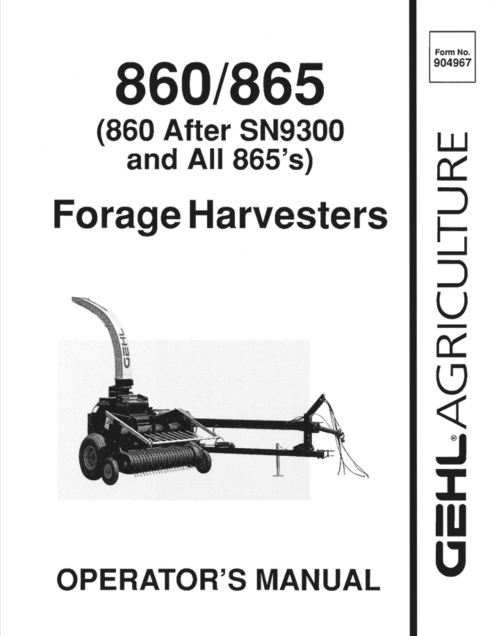 GEHL 860 & 865 Forage Harvesters 904967A Operator Manual PDF Download
