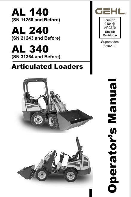 GEHL AL 140, AL 240, AL 340 ARTICULATED LOADERS (918441A) OPERATOR MANUAL PDF DOWNLOAD